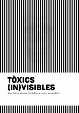 Tòxics (in)visibles