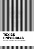 Tòxics (in)visibles