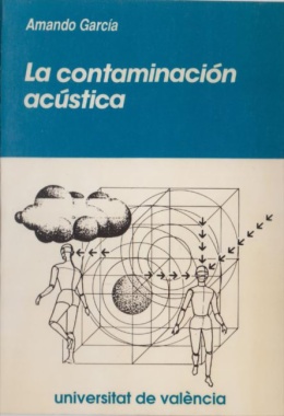 La contaminación acústica